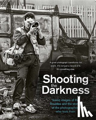 Burke, Tom - Shooting the Darkness