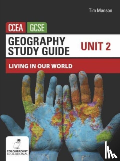 Manson, Tim - Geography Study Guide for CCEA GCSE Unit 2