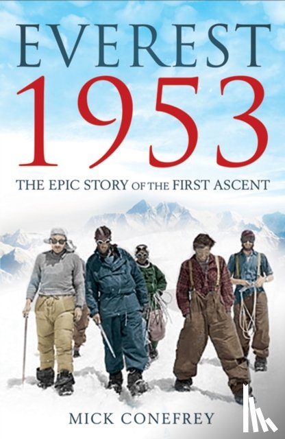 Conefrey, Mick - Everest 1953