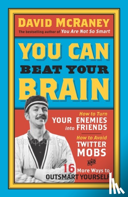 McRaney, David - You Can Beat Your Brain