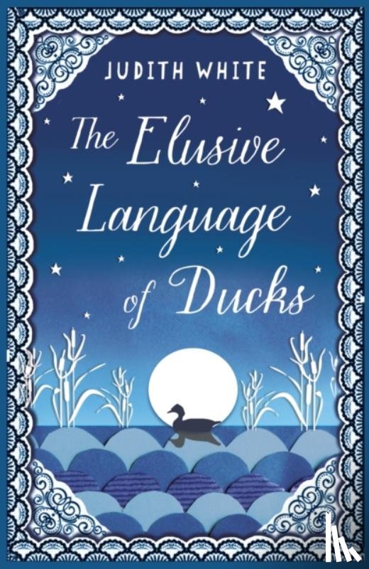 White, Judith - The Elusive Language of Ducks