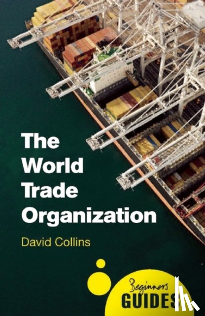 Collins, Prof. David - The World Trade Organization