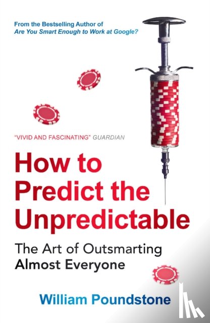 Poundstone, William - How to Predict the Unpredictable
