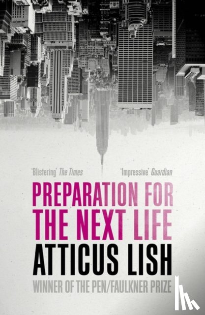 Lish, Atticus - Preparation for the Next Life