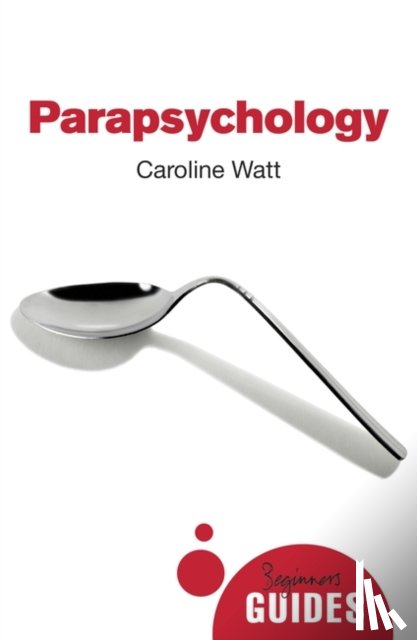 Watt, Caroline - Parapsychology