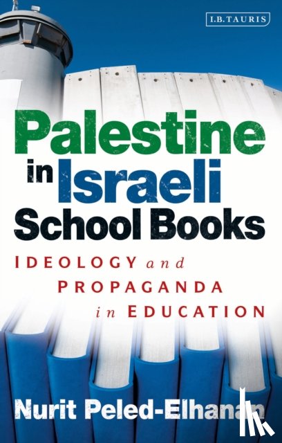 Peled-Elhanan, Nurit - Palestine in Israeli School Books