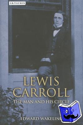 Wakeling, Edward - Lewis Carroll