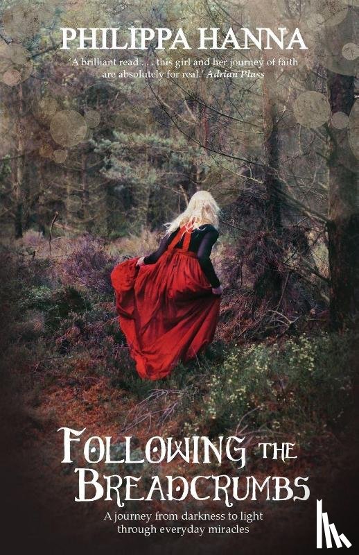 Hanna, Philippa - Following the Breadcrumbs