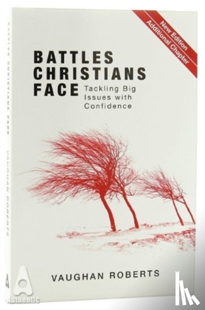 Roberts, Vaughan - Battles Christians Face