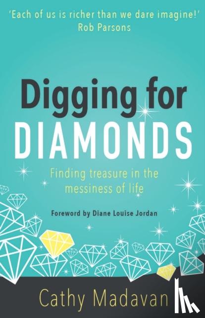 Madavan, Cathy - Digging for Diamonds
