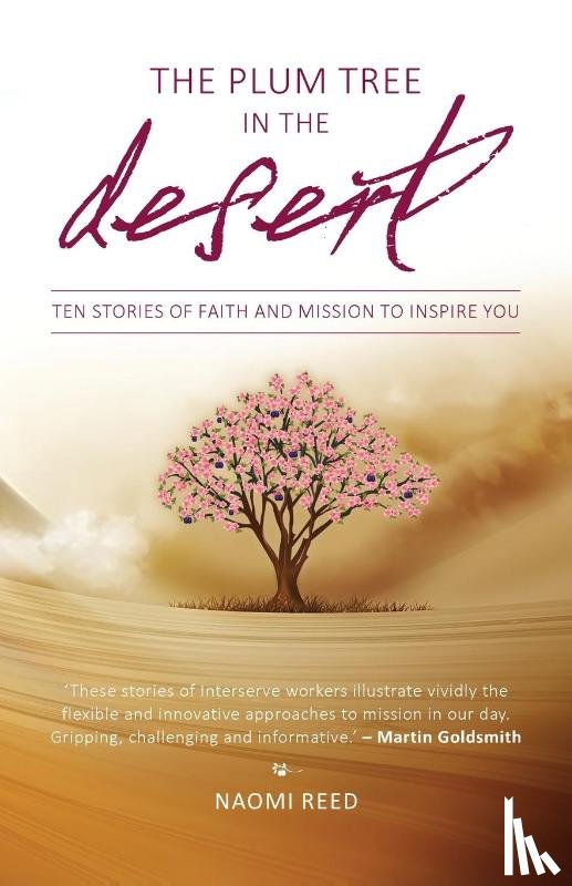 Reed, Naomi - The Plum Tree in the Desert