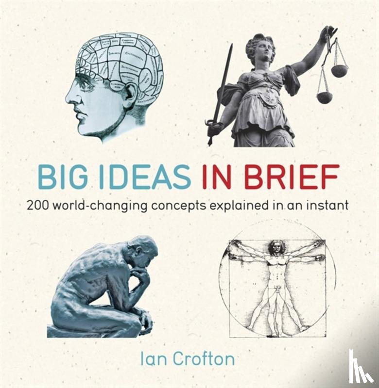 Crofton, Ian - Big Ideas in Brief
