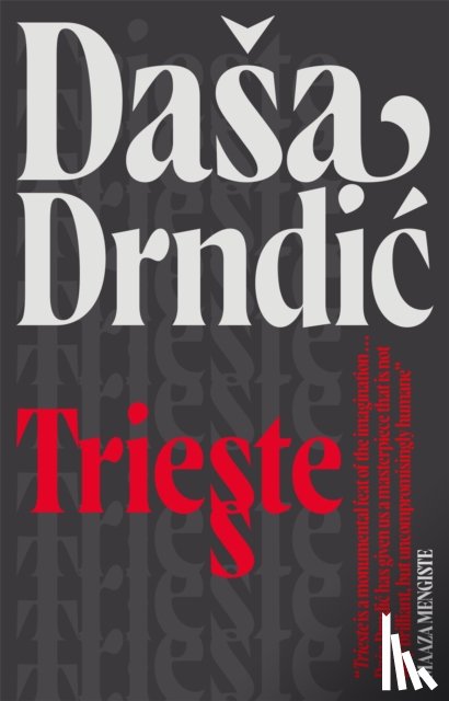 Drndic, Dasa - Trieste