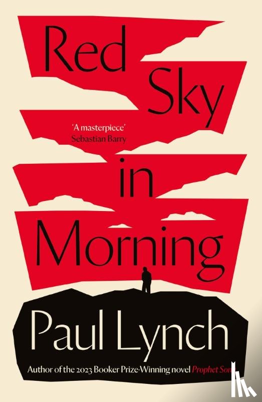 Lynch, Paul - Red Sky in Morning