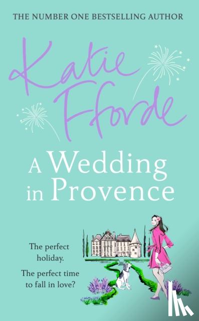 Fforde, Katie - A Wedding in Provence