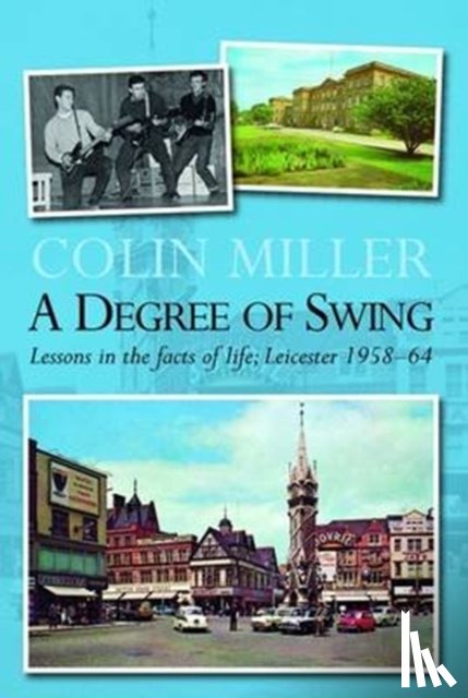 Miller, Colin - A Degree of Swing