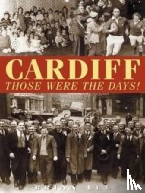 Lee, Brian - Cardiff - Those Were The Days