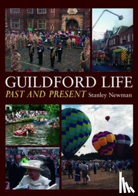 Newman, Stan - Guildford Life: Past and Present