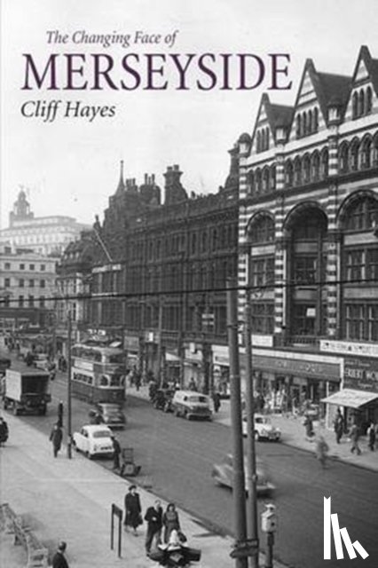 Hayes, Cliff - The Changing Face of Merseyside