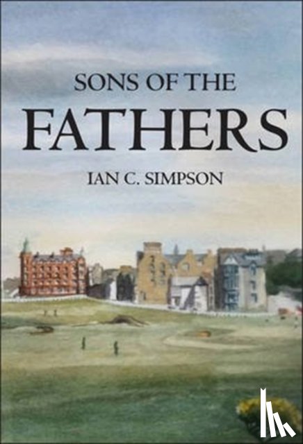 Simpson, Ian C. - Sons of the Fathers