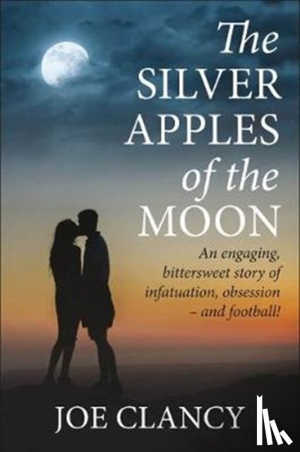 Clancy, Joe - The Silver Apples of the Moon