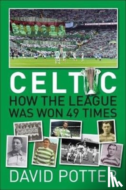Potter, David - Celtic FC - How The League Was Won - 49 times