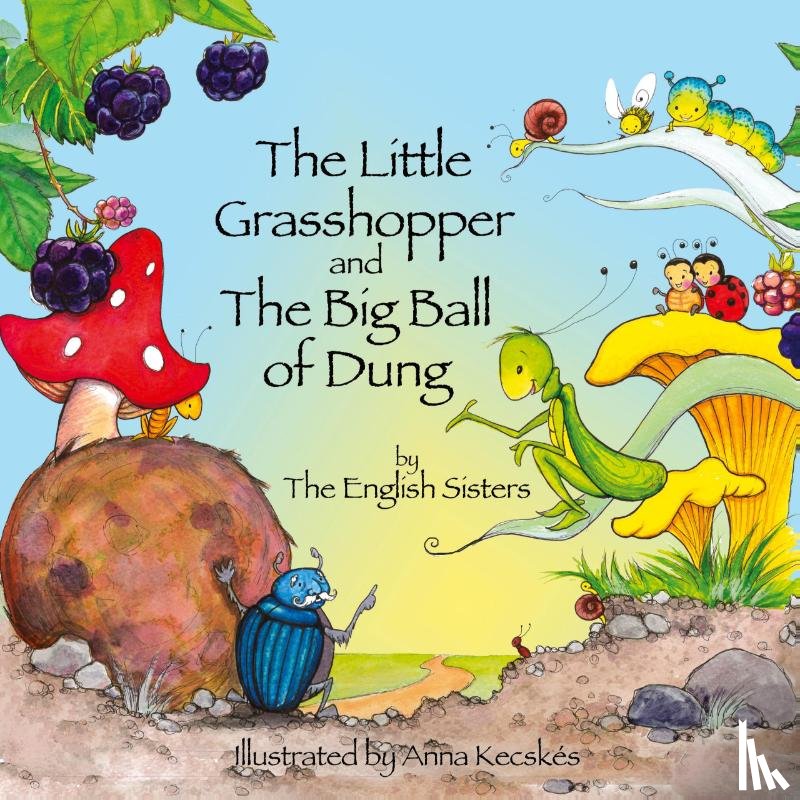 Zuggo, Violeta, Zuggo, Jutka - Story Time for Kids with NLP by the English Sisters: The Little Grasshopper and the Big Ball of Dung