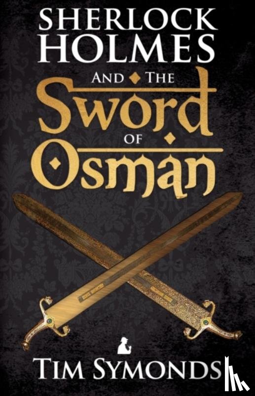 Symonds, Tim - Sherlock Holmes and the Sword of Osman