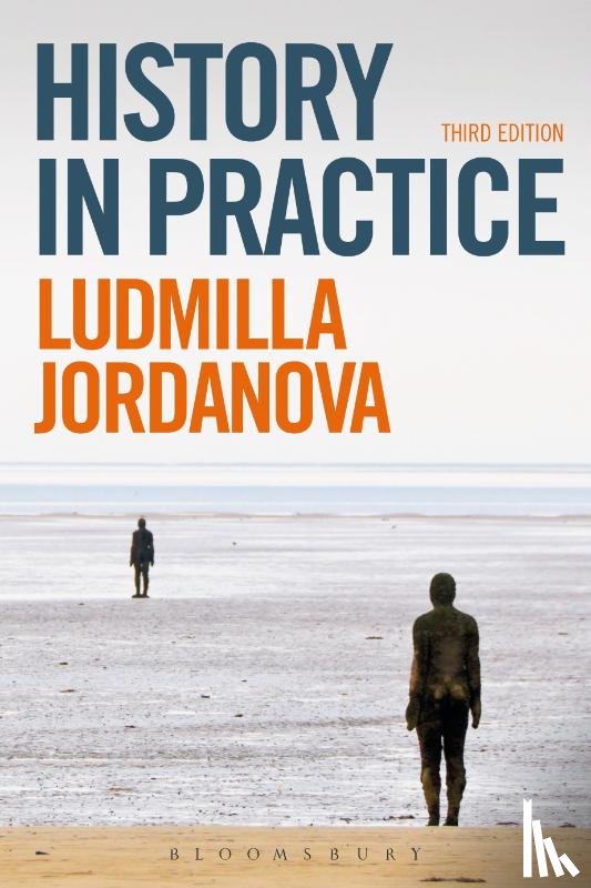 Jordanova, Prof. Ludmilla - History in Practice