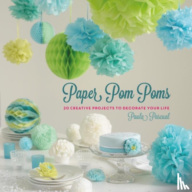 Pascual, Paula - Paper Pom Poms