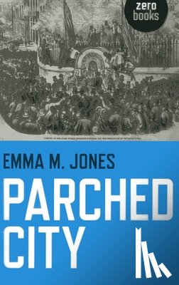 Jones, Emma - Parched City