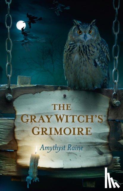 Raine, Amythyst - Gray Witch`s Grimoire, The