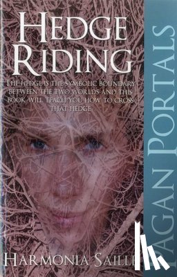 Saille, Harmonia - Pagan Portals – Hedge Riding