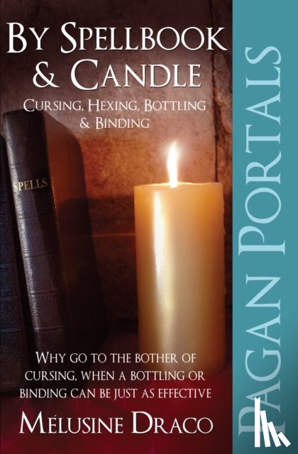 Draco, Melusine - Pagan Portals – By Spellbook & Candle – Cursing, Hexing, Bottling & Binding