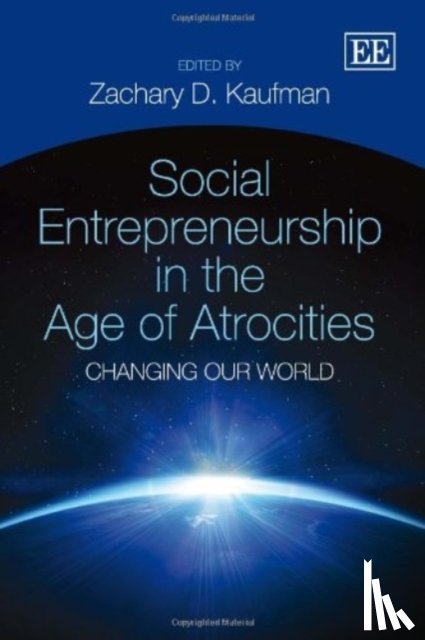  - Social Entrepreneurship in the Age of Atrocities