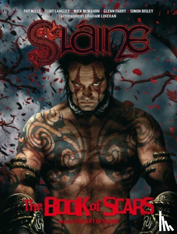 Mills, Pat, Bisley, Simon, Fabry, Glenn - Slaine: The Book of Scars