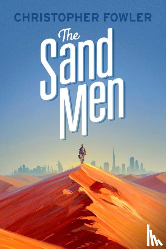 Fowler, Christopher - The Sand Men