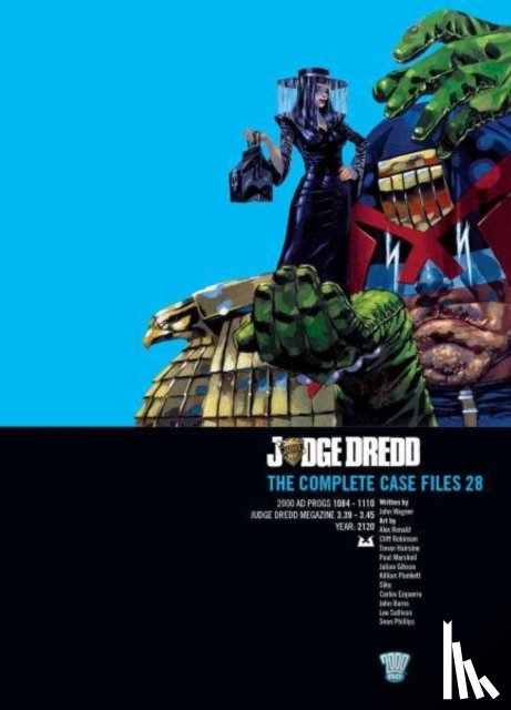 Wagner, John - Judge Dredd: The Complete Case Files 28