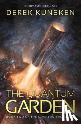 Kunsken, Derek - The Quantum Garden