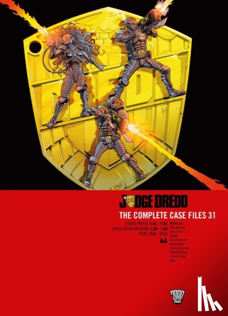 Wagner, John, Kennedy, Cam, McMahon, Mick, Flint, Henry - Judge Dredd: The Complete Case Files 31
