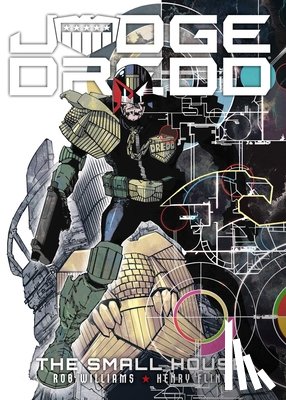 Williams, Rob, Flint, Henry - Judge Dredd: The Small House