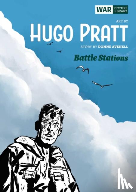Pratt, Hugo, Avenall, Don - Battle Stations