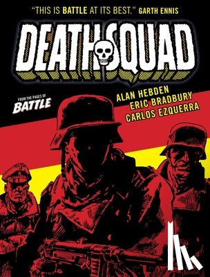 Hebden, Alan, Ezquerra, Carlos, Bradbury, Eric - Death Squad