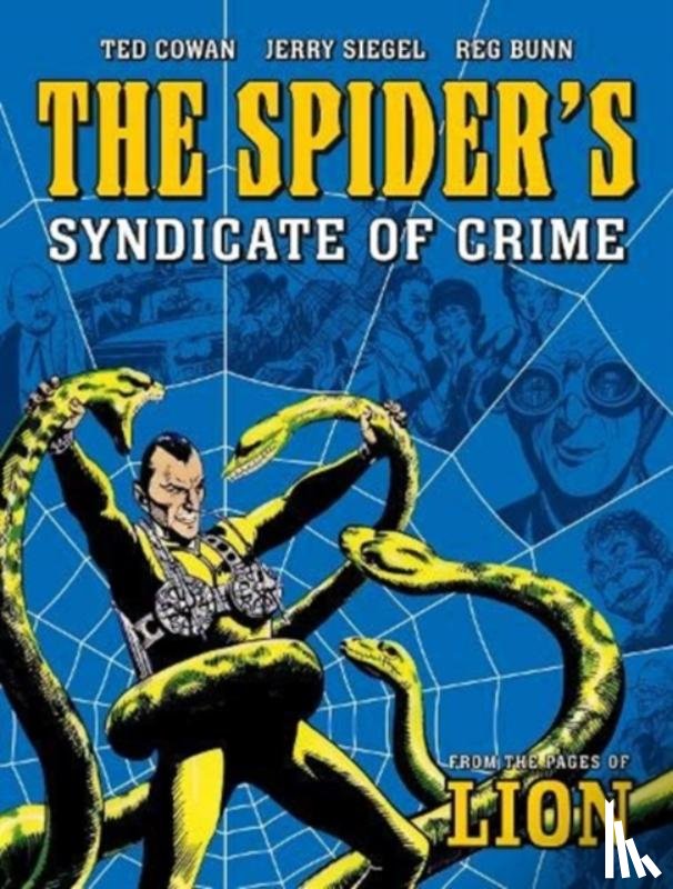 Cowan, E. George, Bunn, Reg, Siegel, Jerry - The Spider's Syndicate of Crime
