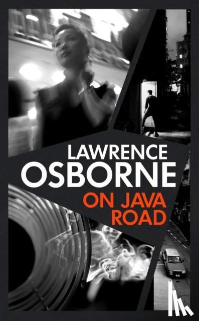 Osborne, Lawrence - On Java Road