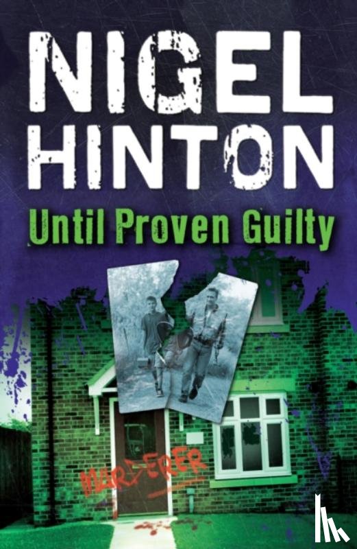 Hinton, Nigel - Until Proven Guilty