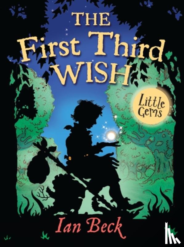 Beck, Ian - The First Third Wish