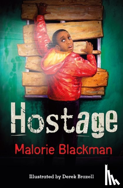 Blackman, Malorie - Hostage