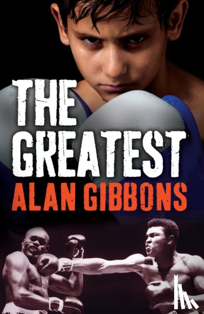 Gibbons, Alan - The Greatest