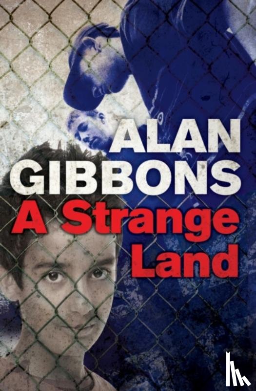 Gibbons, Alan - A Strange Land